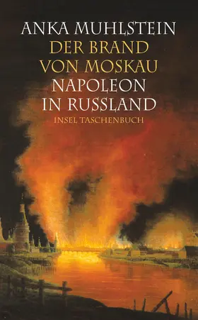 Muhlstein |  Der Brand von Moskau | Buch |  Sack Fachmedien