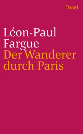 Fargue |  Der Wanderer durch Paris | Buch |  Sack Fachmedien