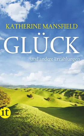 Mansfield |  Glück und andere Erzählungen | Buch |  Sack Fachmedien