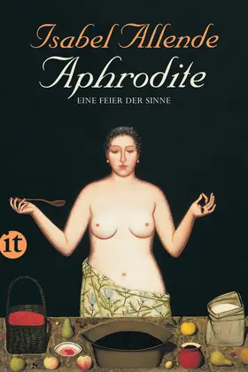 Allende |  Aphrodite - Eine Feier der Sinne | Buch |  Sack Fachmedien