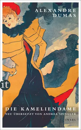 Dumas / Dumas, der Jüngere |  Die Kameliendame | Buch |  Sack Fachmedien