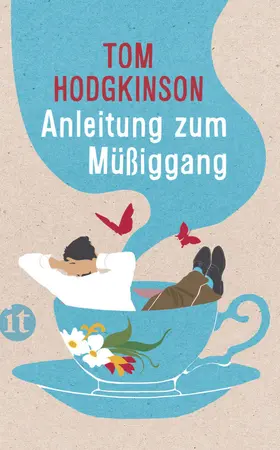 Hodgkinson |  Anleitung zum Müßiggang | Buch |  Sack Fachmedien