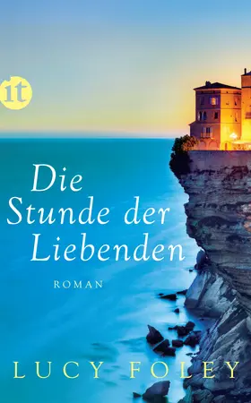 Foley |  Die Stunde der Liebenden | Buch |  Sack Fachmedien