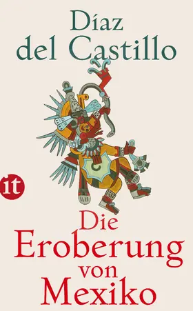 Díaz del Castillo / Narciß |  Die Eroberung von Mexiko | Buch |  Sack Fachmedien