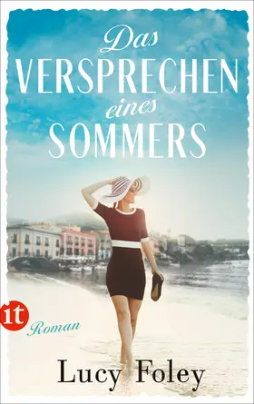 Foley |  Das Versprechen eines Sommers | Buch |  Sack Fachmedien