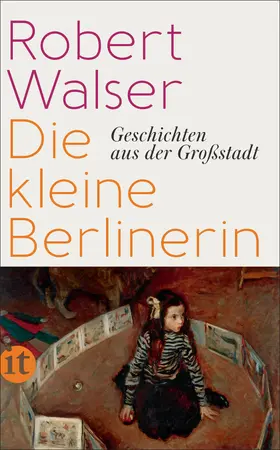 Walser / Dietiker / Sorg |  Die kleine Berlinerin | Buch |  Sack Fachmedien