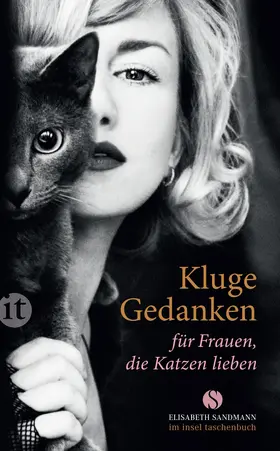  Kluge Gedanken für Frauen, die Katzen lieben | Buch |  Sack Fachmedien