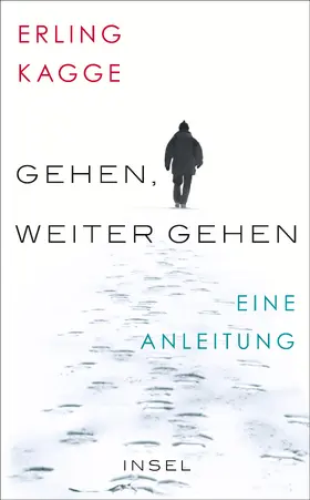 Kagge |  Gehen. Weiter gehen | Buch |  Sack Fachmedien