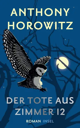 Horowitz |  Der Tote aus Zimmer 12 | Buch |  Sack Fachmedien