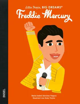 Sánchez Vegara |  Little People, Big Dreams - Freddie Mercury | Buch |  Sack Fachmedien