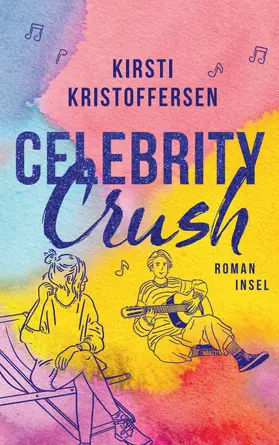 Kristoffersen | Celebrity Crush 1 | Buch | 978-3-458-64428-6 | www2.sack.de