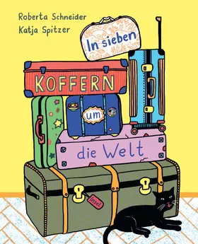 Schneider |  In sieben Koffern um die Welt | Buch |  Sack Fachmedien