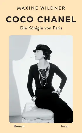Wildner |  Coco Chanel. Die Königin von Paris | Buch |  Sack Fachmedien