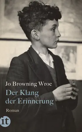 Browning Wroe |  Der Klang der Erinnerung | Buch |  Sack Fachmedien