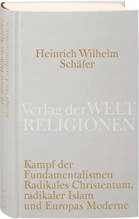 Schäfer |  Kampf der Fundamentalismen | Buch |  Sack Fachmedien