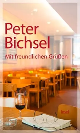Bichsel / Schneider |  Mit freundlichen Grüßen | eBook | Sack Fachmedien