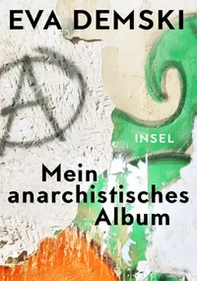 Demski | Mein anarchistisches Album | E-Book | sack.de
