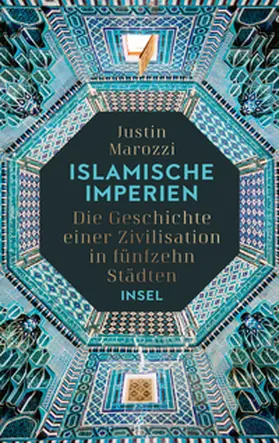 Marozzi |  Islamische Imperien | eBook | Sack Fachmedien