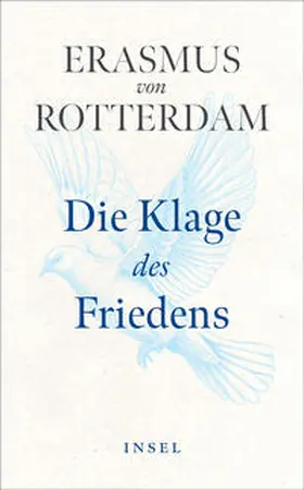 Rotterdam / Steinmann |  Die Klage des Friedens | eBook | Sack Fachmedien