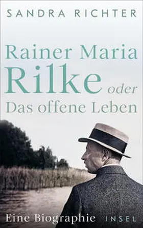 Richter | Rainer Maria Rilke oder Das offene Leben | E-Book | sack.de