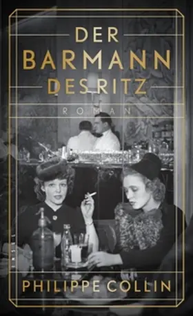 Collin |  Der Barmann des Ritz | eBook | Sack Fachmedien