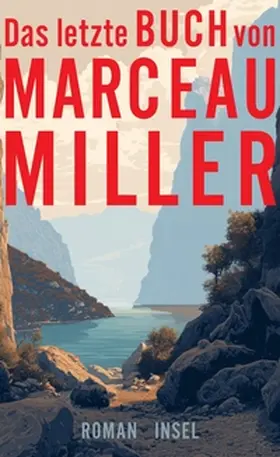 Miller |  Das letzte Buch von Marceau Miller | eBook | Sack Fachmedien