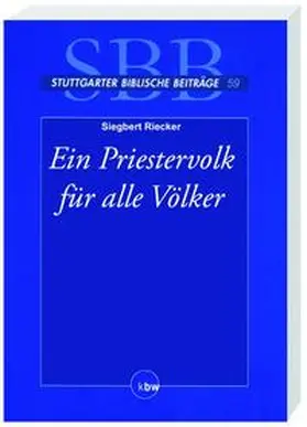 Riecker |  Ein Priestervolk für alle Völker | Buch |  Sack Fachmedien