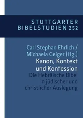 Ehrlich / Geiger |  Kanon, Kontext und Konfession | Buch |  Sack Fachmedien