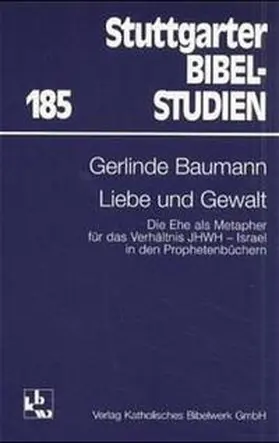 Baumann |  Liebe und Gewalt | Buch |  Sack Fachmedien