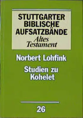 Lohfink |  Studien zu Kohelet | Buch |  Sack Fachmedien