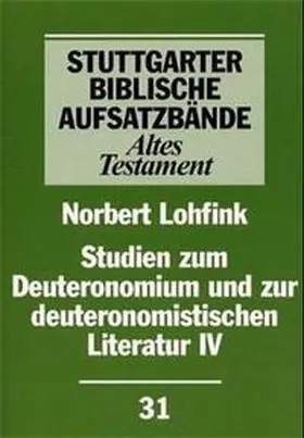 Lohfink / Dautzenberg |  Studien zum Deuteronomium und zur deuteronomistischen Literatur | Buch |  Sack Fachmedien