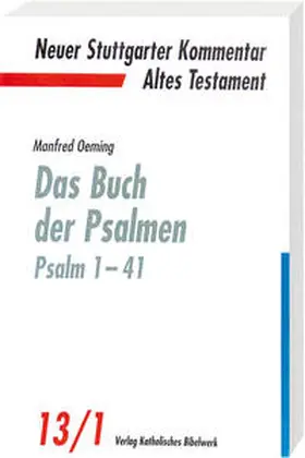 Oeming |  Das Buch der Psalmen. Psalm 1-41 | Buch |  Sack Fachmedien