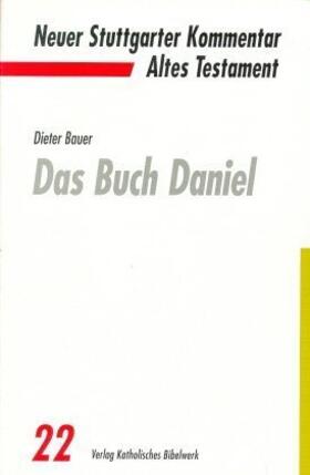 Bauer / Dohmen |  Das Buch Daniel | Buch |  Sack Fachmedien