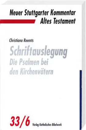 Reemts OSB |  Schriftauslegung - die Psalmen bei den Kirchenvätern | Buch |  Sack Fachmedien