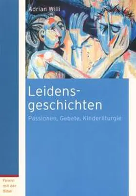 Willi |  Leidensgeschichten | Buch |  Sack Fachmedien