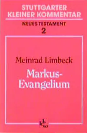 Limbeck / Müller |  Markus-Evangelium | Buch |  Sack Fachmedien