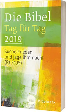 Brand / Weismantel / Kaufmann |  Die Bibel Tag für Tag 2019 / Taschenbuch | Buch |  Sack Fachmedien