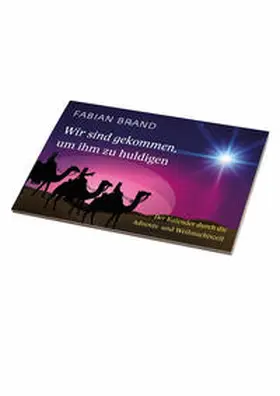Brand |  Wir sind gekommen, um ihm zu huldigen | Buch |  Sack Fachmedien