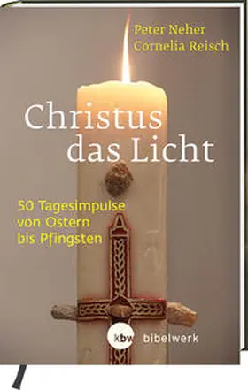 Neher / Reisch |  Christus das Licht | Buch |  Sack Fachmedien