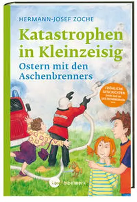 Zoche |  Katastrophen in Kleinzeisig | Buch |  Sack Fachmedien