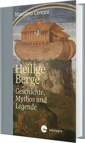 Centini | Heilige Berge | Buch | 978-3-460-30206-8 | sack.de