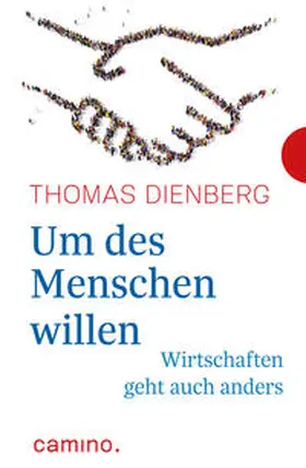 Dienberg OFMCap |  Um des Menschen willen | Buch |  Sack Fachmedien
