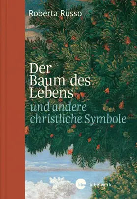 Russo |  Der Baum des Lebens und andere christliche Symbole | eBook | Sack Fachmedien