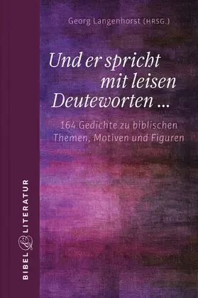 Langenhorst |  Und er spricht mit leisen Deuteworten... | eBook | Sack Fachmedien