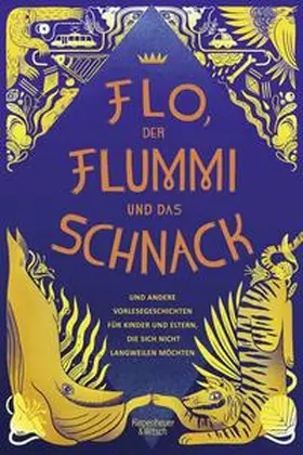 Rupp |  Flo, der Flummi und das Schnack | Buch |  Sack Fachmedien