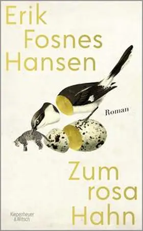Fosnes Hansen | Zum rosa Hahn | Buch | 978-3-462-00062-7 | www2.sack.de