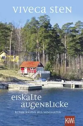 Sten | Eiskalte Augenblicke | Buch | 978-3-462-00154-9 | sack.de