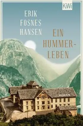 Fosnes Hansen | Ein Hummerleben | Buch | 978-3-462-00179-2 | sack.de