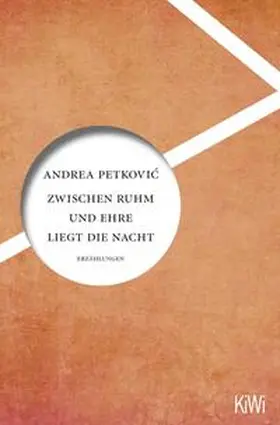 Petkovic / Petkovic |  Zwischen Ruhm und Ehre liegt die Nacht | Buch |  Sack Fachmedien