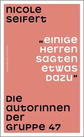 Seifert |  "Einige Herren sagten etwas dazu" | Buch |  Sack Fachmedien